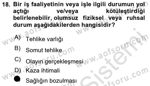 Yönetim Sistemleri ve Risk Yönetimi Dersi 2020 - 2021 Yılı Yaz Okulu Sınav Soruları 18. Soru