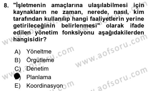 Yönetim Sistemleri ve Risk Yönetimi Dersi 2020 - 2021 Yılı Yaz Okulu Sınav Soruları 8. Soru