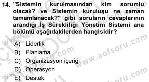 Yönetim Sistemleri ve Risk Yönetimi Dersi 2021 - 2022 Yılı (Vize) Ara Sınavı 14. Soru