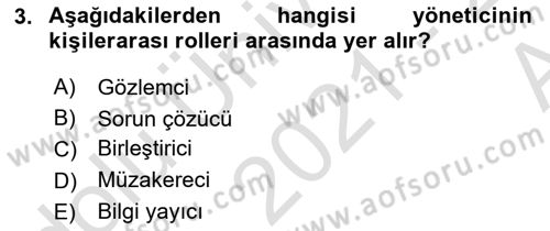 Yönetim Sistemleri ve Risk Yönetimi Dersi 2021 - 2022 Yılı (Vize) Ara Sınavı 3. Soru