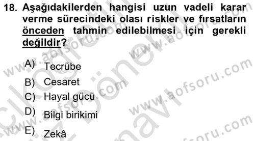 Yönetim Sistemleri ve Risk Yönetimi Dersi 2021 - 2022 Yılı (Final) Dönem Sonu Sınavı 18. Soru