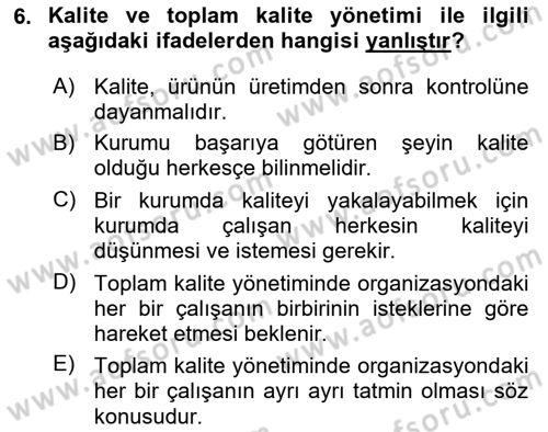 Yönetim Sistemleri ve Risk Yönetimi Dersi 2021 - 2022 Yılı (Final) Dönem Sonu Sınavı 6. Soru