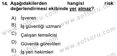 Yönetim Sistemleri ve Risk Yönetimi Dersi 2021 - 2022 Yılı Yaz Okulu Sınav Soruları 14. Soru