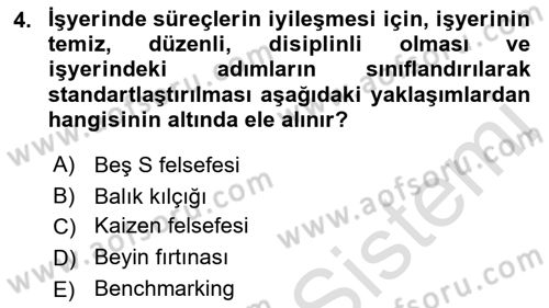 Yönetim Sistemleri ve Risk Yönetimi Dersi 2021 - 2022 Yılı Yaz Okulu Sınav Soruları 4. Soru