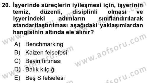 Yönetim Sistemleri ve Risk Yönetimi Dersi 2022 - 2023 Yılı (Vize) Ara Sınavı 20. Soru