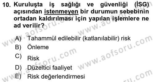 Yönetim Sistemleri ve Risk Yönetimi Dersi 2022 - 2023 Yılı (Final) Dönem Sonu Sınav Soruları 10. Soru