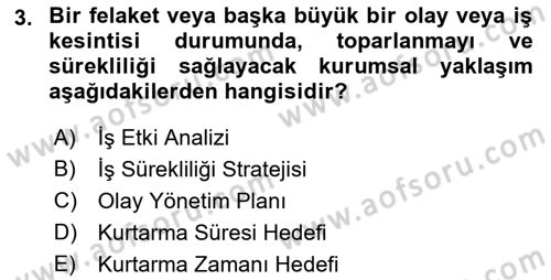 Yönetim Sistemleri ve Risk Yönetimi Dersi 2022 - 2023 Yılı (Final) Dönem Sonu Sınav Soruları 3. Soru