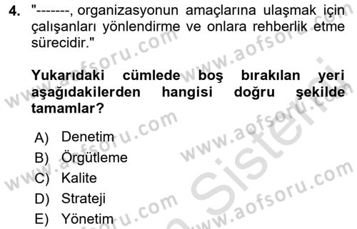 Yönetim Sistemleri ve Risk Yönetimi Dersi 2022 - 2023 Yılı (Final) Dönem Sonu Sınav Soruları 4. Soru