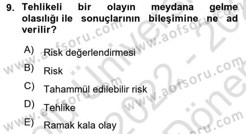 Yönetim Sistemleri ve Risk Yönetimi Dersi 2022 - 2023 Yılı (Final) Dönem Sonu Sınav Soruları 9. Soru