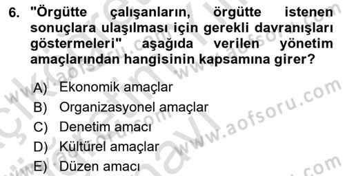 Yönetim Sistemleri ve Risk Yönetimi Dersi 2022 - 2023 Yılı Yaz Okulu Sınav Soruları 6. Soru
