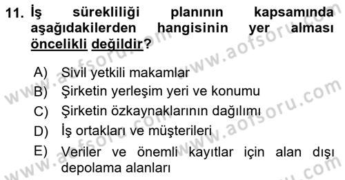 Yönetim Sistemleri ve Risk Yönetimi Dersi 2023 - 2024 Yılı (Vize) Ara Sınav Soruları 11. Soru