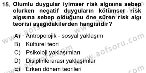 Yönetim Sistemleri ve Risk Yönetimi Dersi 2023 - 2024 Yılı (Final) Dönem Sonu Sınav Soruları 15. Soru