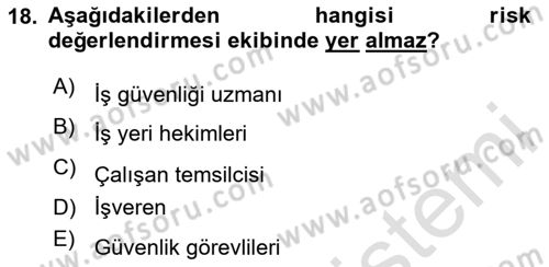 Yönetim Sistemleri ve Risk Yönetimi Dersi 2023 - 2024 Yılı Yaz Okulu Sınav Soruları 18. Soru