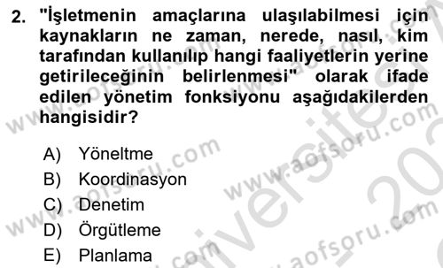 Yönetim Sistemleri ve Risk Yönetimi Dersi 2023 - 2024 Yılı Yaz Okulu Sınav Soruları 2. Soru