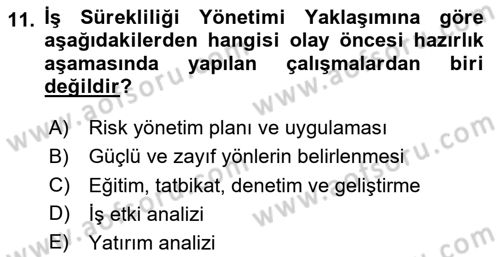 Yönetim Sistemleri ve Risk Yönetimi Dersi 2024 - 2025 Yılı (Vize) Ara Sınav Soruları 11. Soru