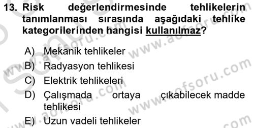 Yönetim Sistemleri ve Risk Yönetimi Dersi 2024 - 2025 Yılı (Final) Dönem Sonu Sınav Soruları 13. Soru