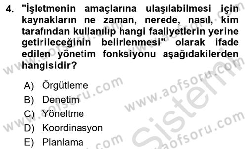 Yönetim Sistemleri ve Risk Yönetimi Dersi 2024 - 2025 Yılı Yaz Okulu Sınav Soruları 4. Soru