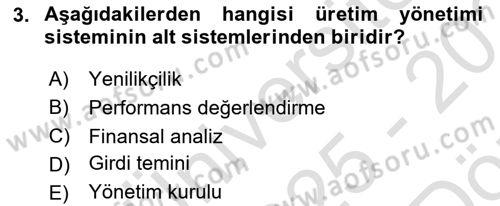 Yönetim Sistemleri ve Risk Yönetimi Dersi 2025 - 2026 Yılı (Vize) Ara Sınav Soruları 3. Soru