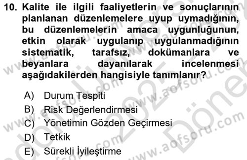 Yönetim Sistemleri ve Risk Yönetimi Dersi 2025 - 2026 Yılı (Final) Dönem Sonu Sınav Soruları 10. Soru