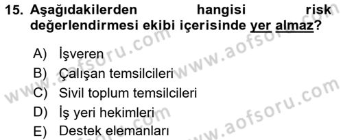 Yönetim Sistemleri ve Risk Yönetimi Dersi 2025 - 2026 Yılı (Final) Dönem Sonu Sınav Soruları 15. Soru