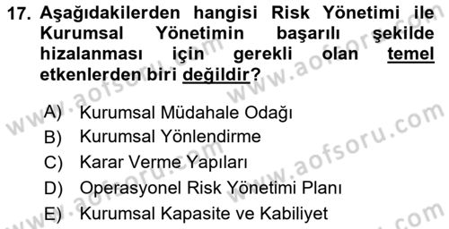 Yönetim Sistemleri ve Risk Yönetimi Dersi 2025 - 2026 Yılı (Final) Dönem Sonu Sınav Soruları 17. Soru