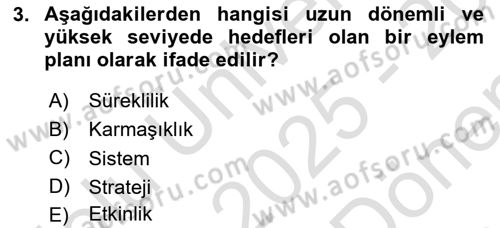 Yönetim Sistemleri ve Risk Yönetimi Dersi 2025 - 2026 Yılı (Final) Dönem Sonu Sınav Soruları 3. Soru