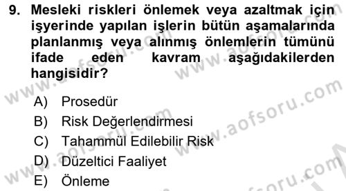 Yönetim Sistemleri ve Risk Yönetimi Dersi 2025 - 2026 Yılı (Final) Dönem Sonu Sınav Soruları 9. Soru