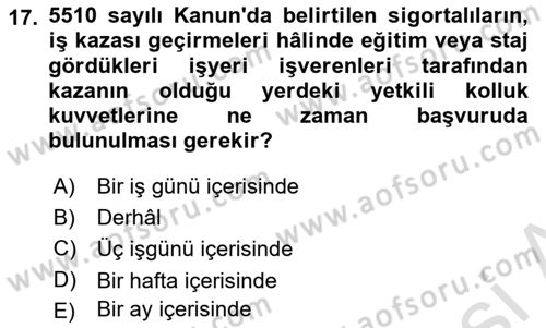 İş Hukuku ve İş Sağlığı Güvenliği Mevzuatı Dersi 2019 - 2020 Yılı (Final) Dönem Sonu Sınav Soruları 17. Soru