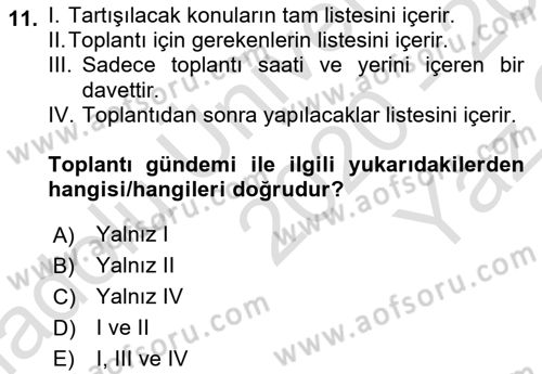 Çalışma Hayatında Bilişim, Belge Yönetimi Dersi 2020 - 2021 Yılı Yaz Okulu Sınav Soruları 11. Soru