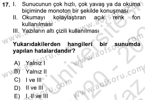 Çalışma Hayatında Bilişim, Belge Yönetimi Dersi 2020 - 2021 Yılı Yaz Okulu Sınav Soruları 17. Soru
