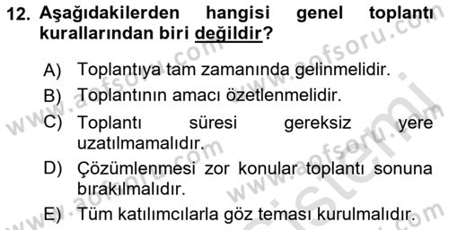 Çalışma Hayatında Bilişim, Belge Yönetimi Dersi 2021 - 2022 Yılı (Vize) Ara Sınav Soruları 12. Soru