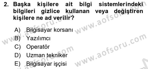 Çalışma Hayatında Bilişim, Belge Yönetimi Dersi 2021 - 2022 Yılı (Vize) Ara Sınav Soruları 2. Soru