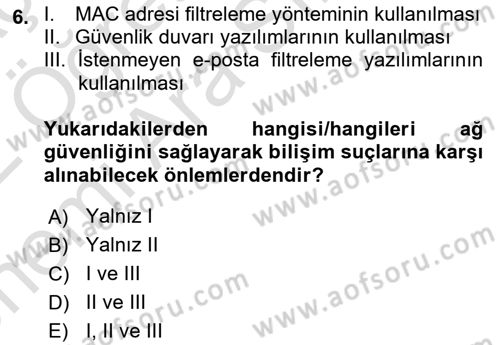 Çalışma Hayatında Bilişim, Belge Yönetimi Dersi 2021 - 2022 Yılı (Vize) Ara Sınav Soruları 6. Soru