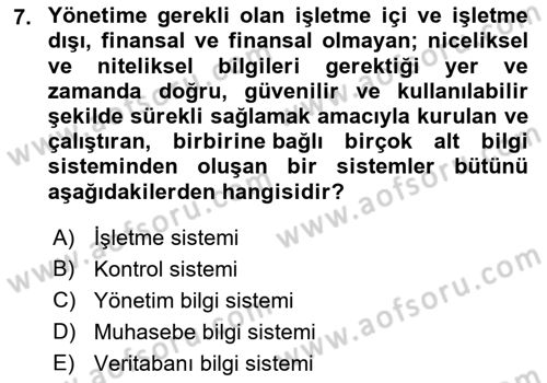 Çalışma Hayatında Bilişim, Belge Yönetimi Dersi 2021 - 2022 Yılı (Vize) Ara Sınav Soruları 7. Soru
