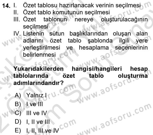 Çalışma Hayatında Bilişim, Belge Yönetimi Dersi 2021 - 2022 Yılı (Final) Dönem Sonu Sınavı 14. Soru