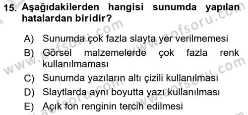 Çalışma Hayatında Bilişim, Belge Yönetimi Dersi 2021 - 2022 Yılı (Final) Dönem Sonu Sınav Soruları 15. Soru