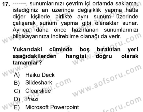 Çalışma Hayatında Bilişim, Belge Yönetimi Dersi 2021 - 2022 Yılı (Final) Dönem Sonu Sınavı 17. Soru