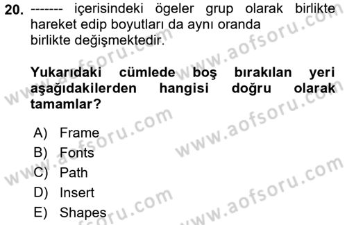 Çalışma Hayatında Bilişim, Belge Yönetimi Dersi 2021 - 2022 Yılı (Final) Dönem Sonu Sınav Soruları 20. Soru