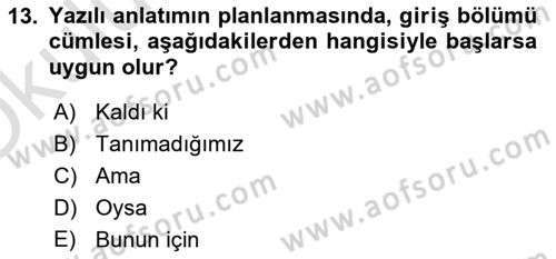 Çalışma Hayatında Bilişim, Belge Yönetimi Dersi 2021 - 2022 Yılı Yaz Okulu Sınav Soruları 13. Soru