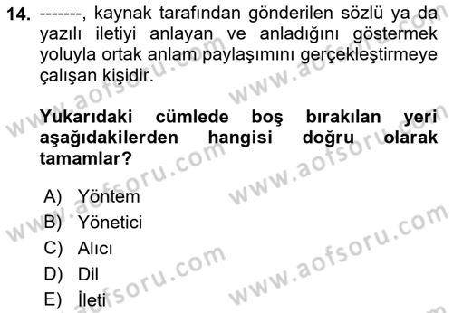 Çalışma Hayatında Bilişim, Belge Yönetimi Dersi 2021 - 2022 Yılı Yaz Okulu Sınav Soruları 14. Soru