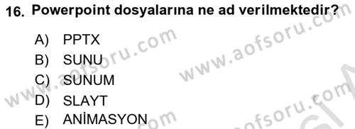 Çalışma Hayatında Bilişim, Belge Yönetimi Dersi 2021 - 2022 Yılı Yaz Okulu Sınav Soruları 16. Soru