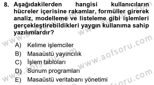Çalışma Hayatında Bilişim, Belge Yönetimi Dersi 2021 - 2022 Yılı Yaz Okulu Sınav Soruları 8. Soru