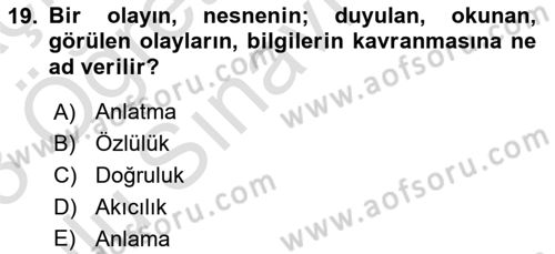 Çalışma Hayatında Bilişim, Belge Yönetimi Dersi 2022 - 2023 Yılı Yaz Okulu Sınav Soruları 19. Soru