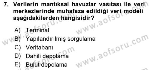 Çalışma Hayatında Bilişim, Belge Yönetimi Dersi 2023 - 2024 Yılı (Vize) Ara Sınav Soruları 7. Soru