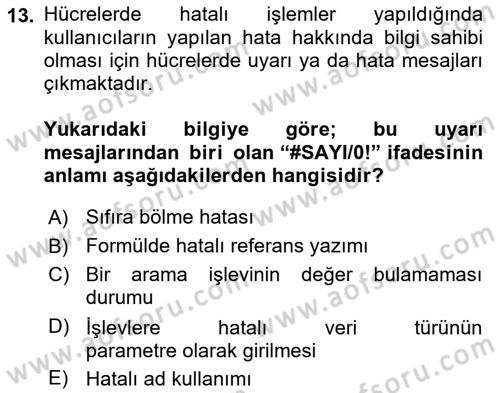 Çalışma Hayatında Bilişim, Belge Yönetimi Dersi 2023 - 2024 Yılı (Final) Dönem Sonu Sınav Soruları 13. Soru
