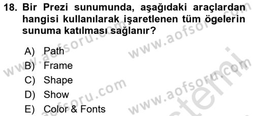 Çalışma Hayatında Bilişim, Belge Yönetimi Dersi 2023 - 2024 Yılı Yaz Okulu Sınav Soruları 18. Soru
