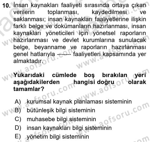 Çalışma Hayatında Bilişim, Belge Yönetimi Dersi 2024 - 2025 Yılı (Vize) Ara Sınav Soruları 10. Soru