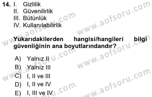 Çalışma Hayatında Bilişim, Belge Yönetimi Dersi 2024 - 2025 Yılı (Vize) Ara Sınav Soruları 14. Soru