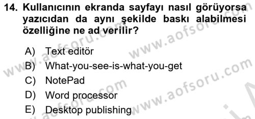 Çalışma Hayatında Bilişim, Belge Yönetimi Dersi 2024 - 2025 Yılı (Final) Dönem Sonu Sınav Soruları 14. Soru