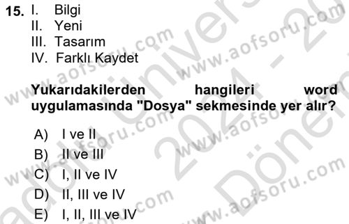 Çalışma Hayatında Bilişim, Belge Yönetimi Dersi 2024 - 2025 Yılı (Final) Dönem Sonu Sınav Soruları 15. Soru
